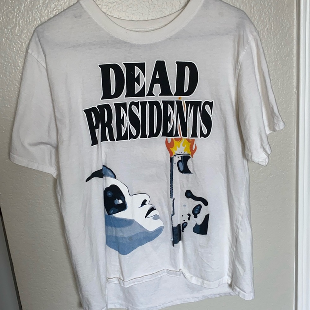 Dead presidents shirt